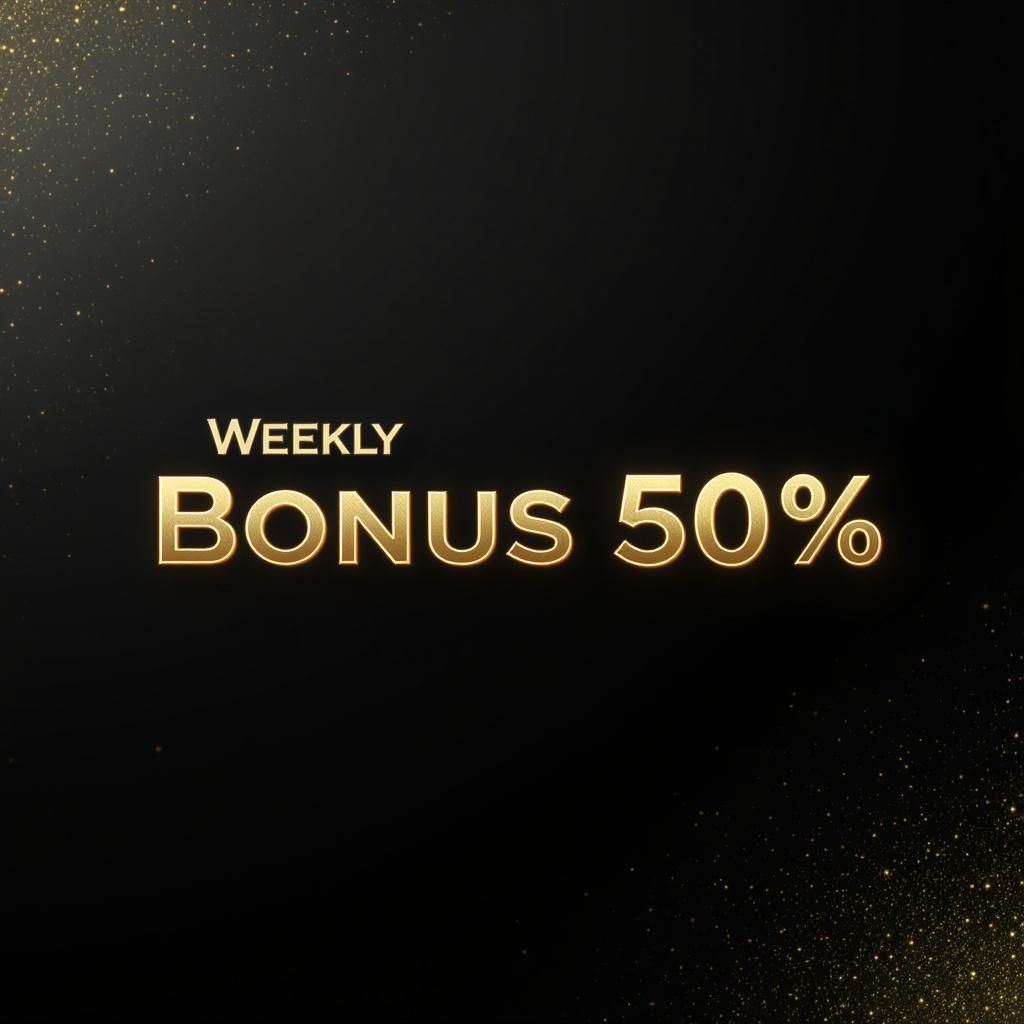 Weekly Reload Bonus 50%